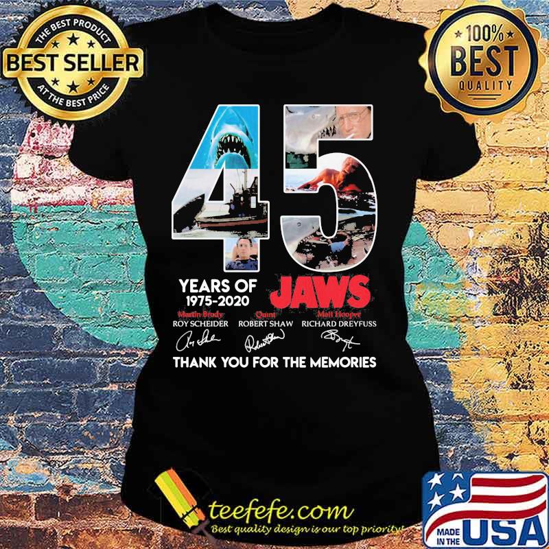 45 years of 1975 2020 jaws thank you for the memories signatures s Ladies tee 45 years of 1975 2020 jaws thank you for the memories signatures s Ladies tee