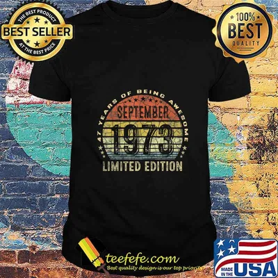 47 Years Old - Vintage Made in September 1973 47th birthday T-Shirt