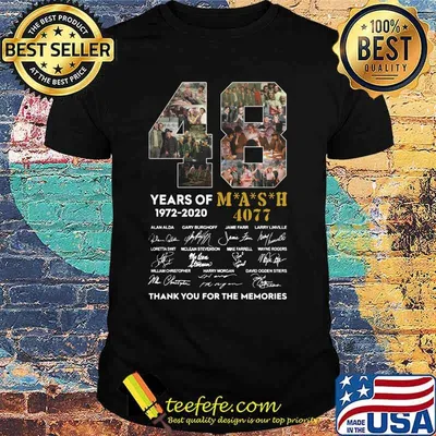 48 years of 1972 2020 mash 4077 thank you for the memories signatures shirt