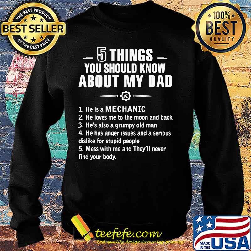 5 things you should know about my dad Mechanic s Sweater 5 things you should know about my dad Mechanic s Sweater