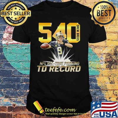 540 drew brees touchdowns nfl all time passing record football shirt