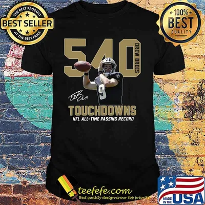 540 drew brees touchdowns nfl all time passing record signature shirt