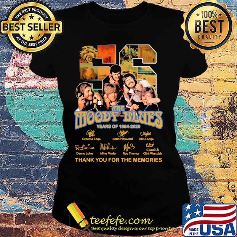 56 the moody blues years of 1964 2020 thank you for the memories signatures s Ladies tee 56 the moody blues years of 1964 2020 thank you for the memories signatures s Ladies tee