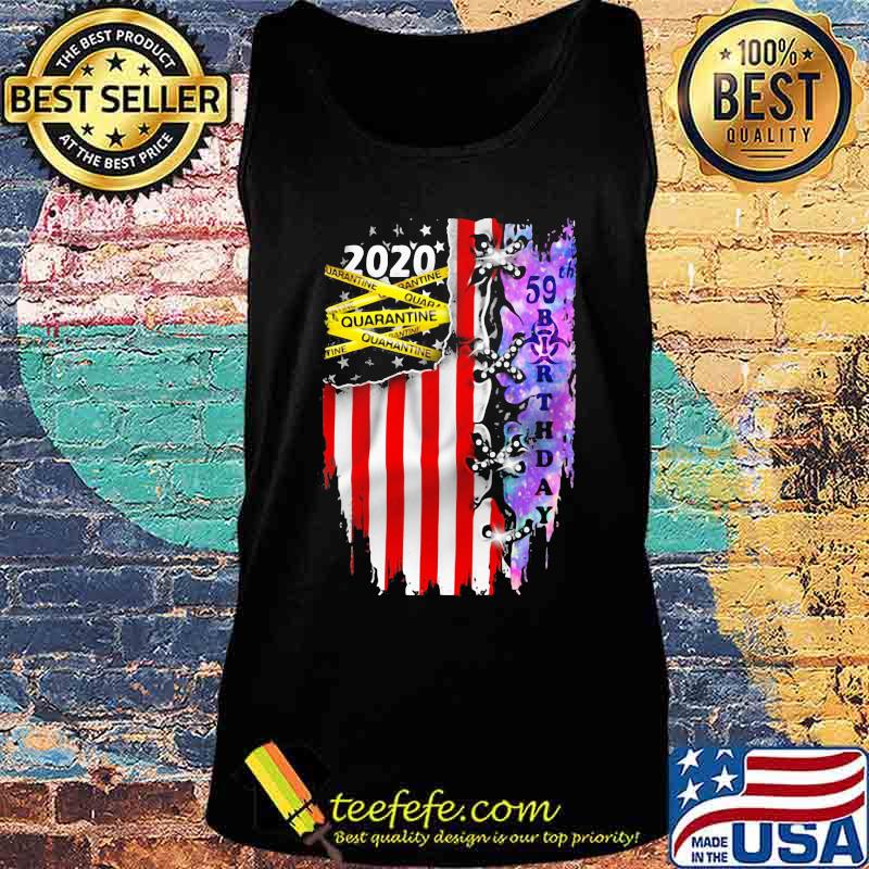 59 Birthday 2020 Quarantine American Flag s Tank top 59 Birthday 2020 Quarantine American Flag s Tank top