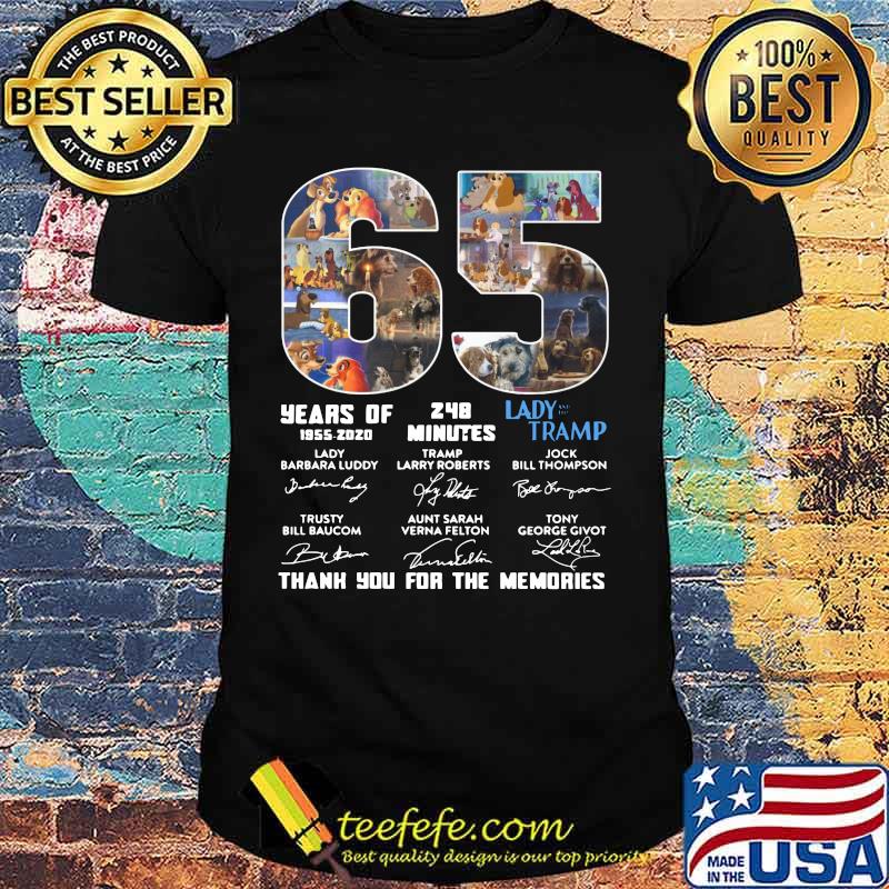 65 years of 1955 2020 248 minutes lady tramp thank you for the memories signatures shirt