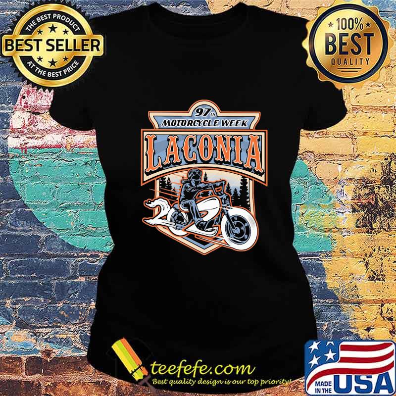 97th motorcycle week laconia s Ladies tee 97th motorcycle week laconia s Ladies tee