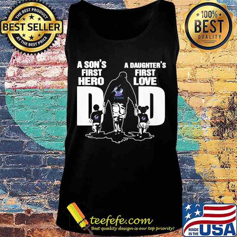 A son's first hero a daughter's first love dad storm happy father's day s Tank top A son's first hero a daughter's first love dad storm happy father's day s Tank top