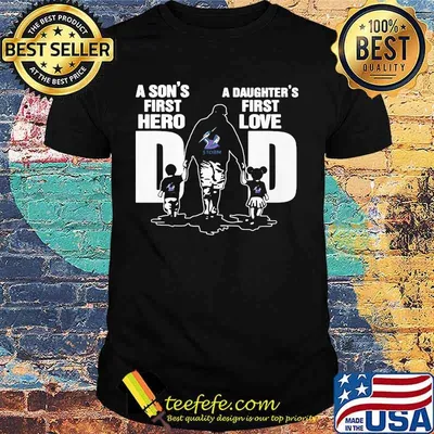 A son's first hero a daughter's first love dad storm happy father's day shirt