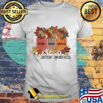 ACCEPT ADAPT ADVOCALE AUTISM AWARENESS FLOWER SHIRT