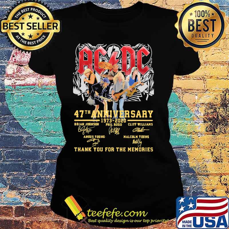 Acdc 47th anniversary 1973 2020 thank you for the memories signatures s Ladies tee Acdc 47th anniversary 1973 2020 thank you for the memories signatures s Ladies tee
