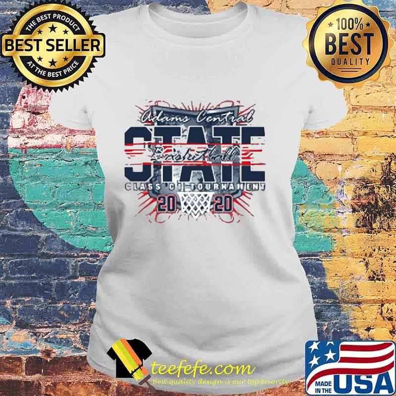 Adams central state basketball class of tourhahen 2020 s Laides tee Adams central state basketball class of tourhahen 2020 s Laides tee