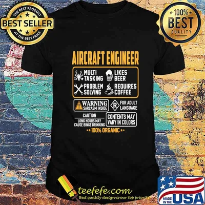 Aircraft engineer multi tasking likes beer problem solving requires coffee warning sarcasm inside for adult language 100% organic shirt