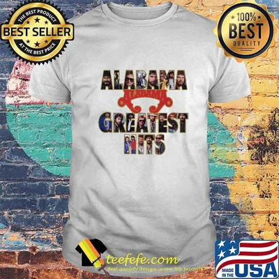 Alabama band greatest hits shirt
