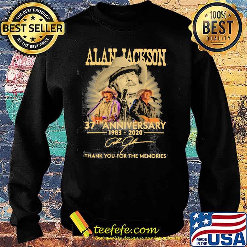 Alan jackson 37th anniversary 1983 2020 thank you for the memories signature s Sweater Alan jackson 37th anniversary 1983 2020 thank you for the memories signature s Sweater