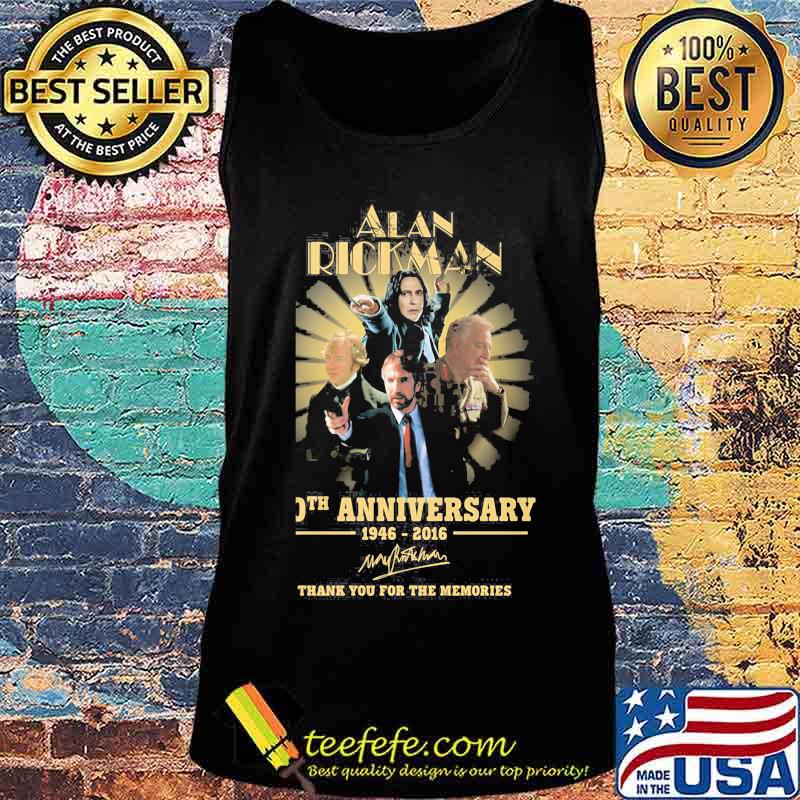 Alan rickman 60th anniversary 1946 2016 thank you for the memories signatures s Tank top Alan rickman 60th anniversary 1946 2016 thank you for the memories signatures s Tank top