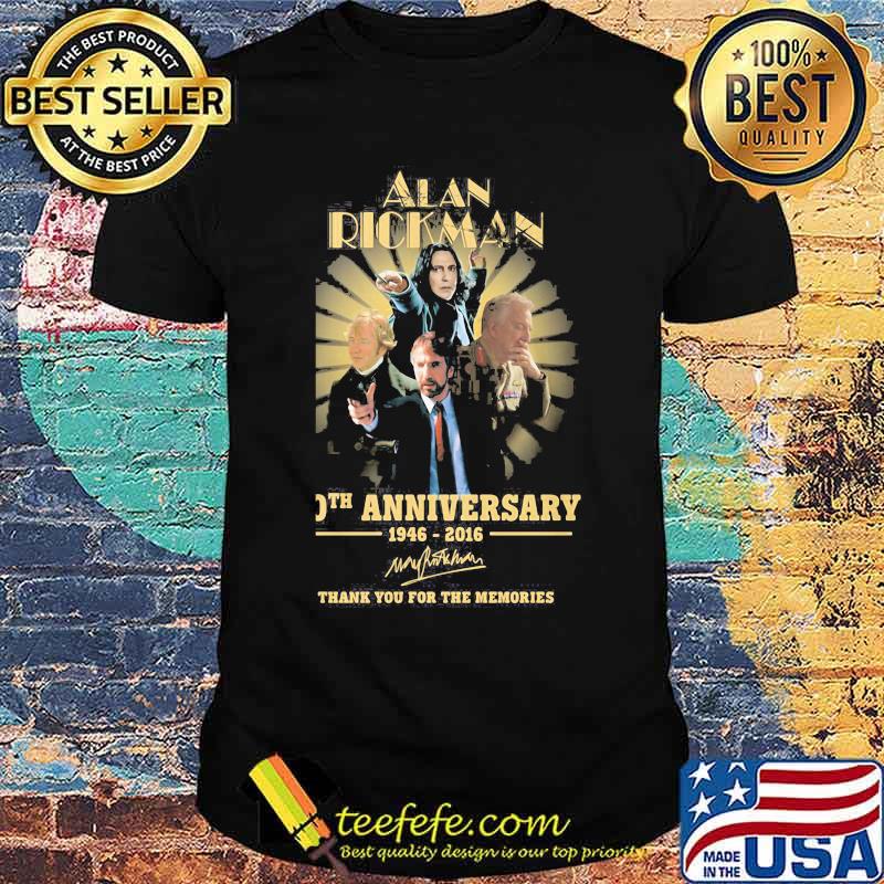 Alan rickman 60th anniversary 1946 2016 thank you for the memories signatures shirt Alan rickman 60th anniversary 1946 2016 thank you for the memories signatures shirt