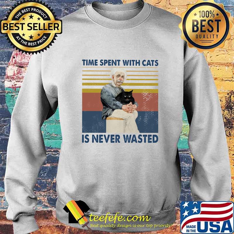 Albert einstein time spent with cats is never wasted vintage retro s Sweater Albert einstein time spent with cats is never wasted vintage retro s Sweater