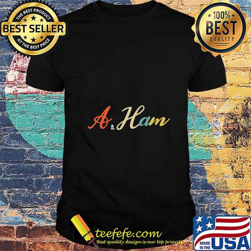 Alexander Hamilton cool quote A.Ham T Shirt. T-Shirt Alexander Hamilton cool quote A.Ham T Shirt. T-Shirt