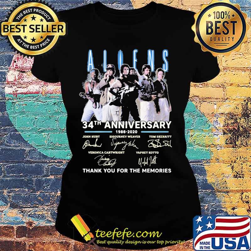 Aliens 34th anniversary 1986 2020 thank you for the memories signatures s Ladies tee Aliens 34th anniversary 1986 2020 thank you for the memories signatures s Ladies tee