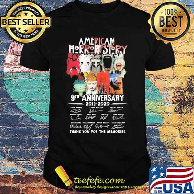 American horror story 9th anniversary 2011 2020 thank you for the memories signatures shirt