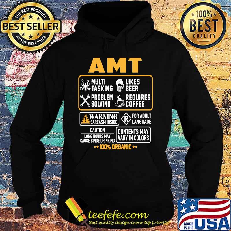 Amt multi tasking likes beer problem solving requires coffee warning sarcasm inside for adult language 100% organic s Hoodie Amt multi tasking likes beer problem solving requires coffee warning sarcasm inside for adult language 100% organic s Hoodie