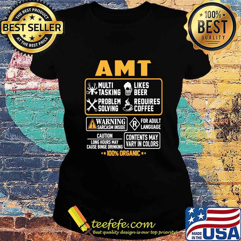 Amt multi tasking likes beer problem solving requires coffee warning sarcasm inside for adult language 100% organic s Ladies tee Amt multi tasking likes beer problem solving requires coffee warning sarcasm inside for adult language 100% organic s Ladies tee