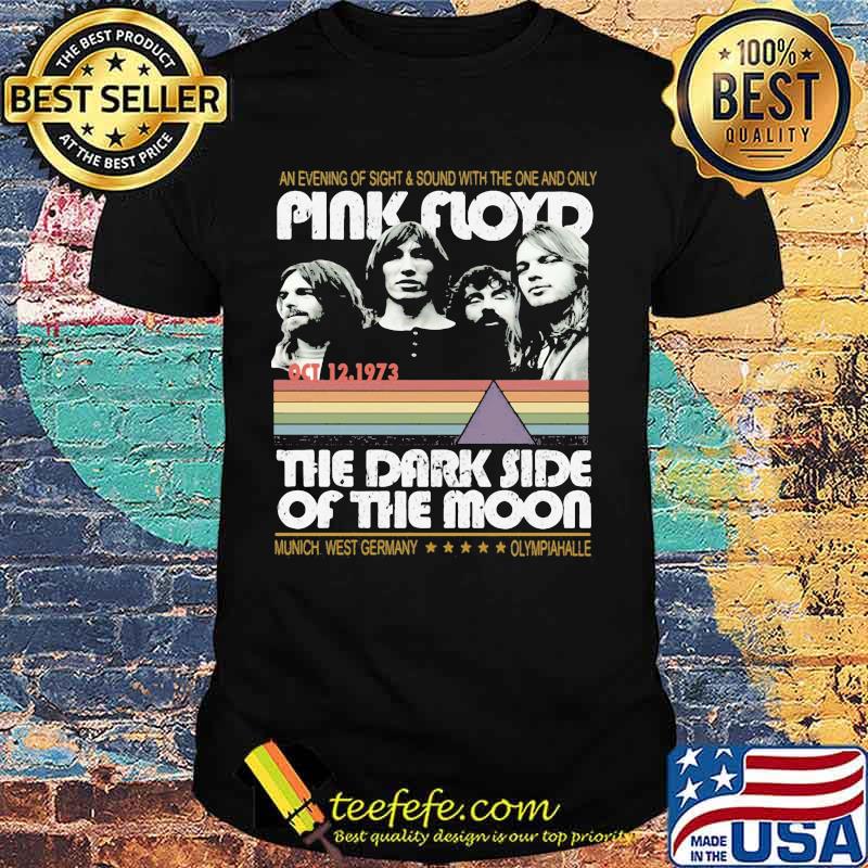An evening of sight and sound with the one and only pink floyd the dark side of the moon munich west germany olympiahalle shirt An evening of sight and sound with the one and only pink floyd the dark side of the moon munich west germany olympiahalle shirt