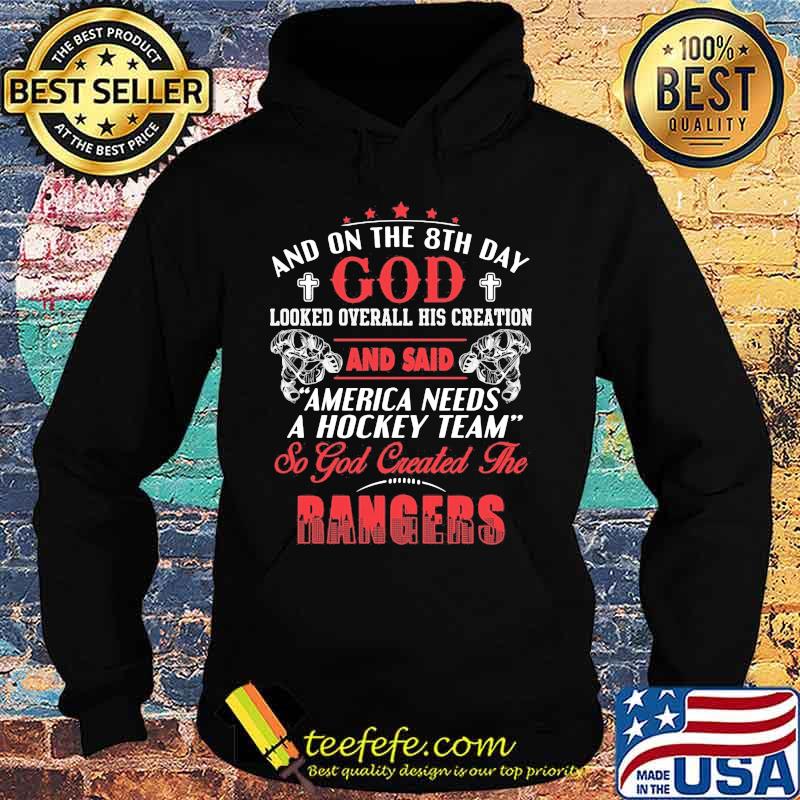 And on the 8th day looked over all his creation america needs a hockey team so god created the new york yankees s Hoodie And on the 8th day looked over all his creation america needs a hockey team so god created the new york yankees s Hoodie
