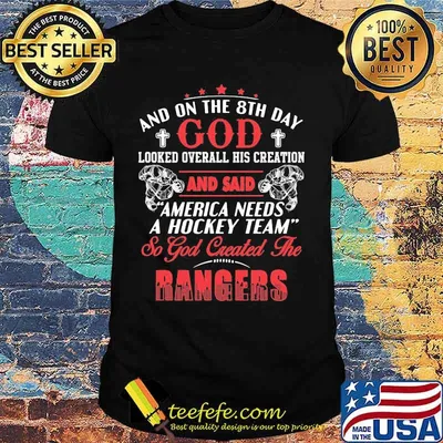 And on the 8th day looked over all his creation america needs a hockey team so god created the new york yankees shirt