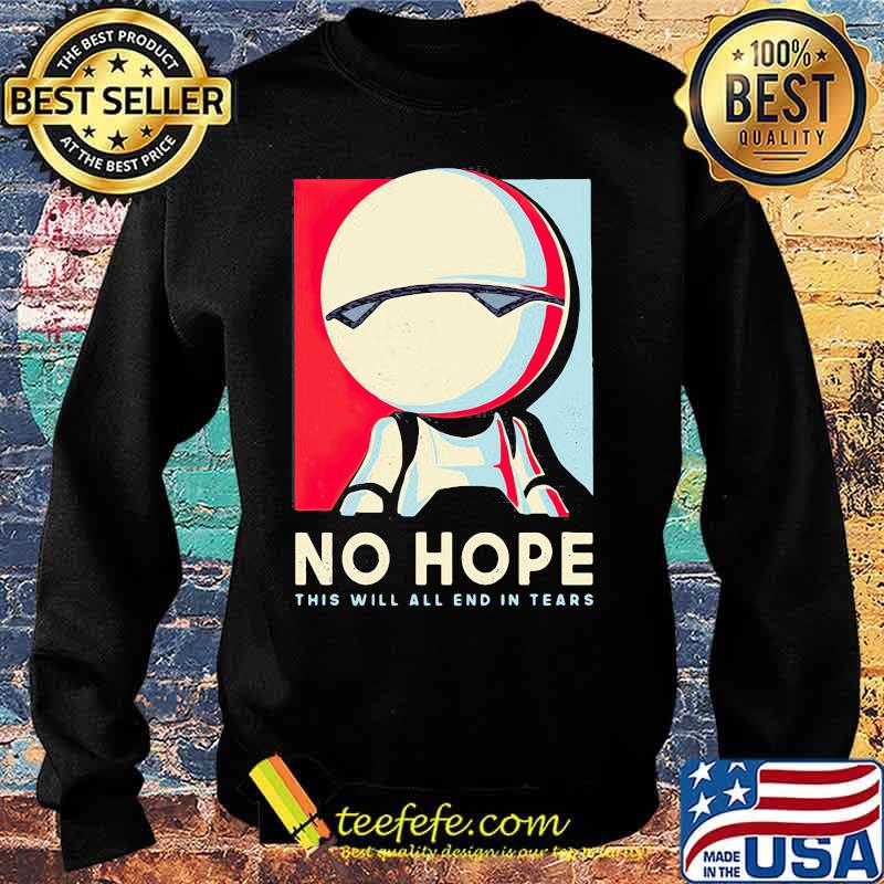 Android Marvin No Hope This Will All End In Tears Art Shirt Sweater Android Marvin No Hope This Will All End In Tears Art Shirt Sweater