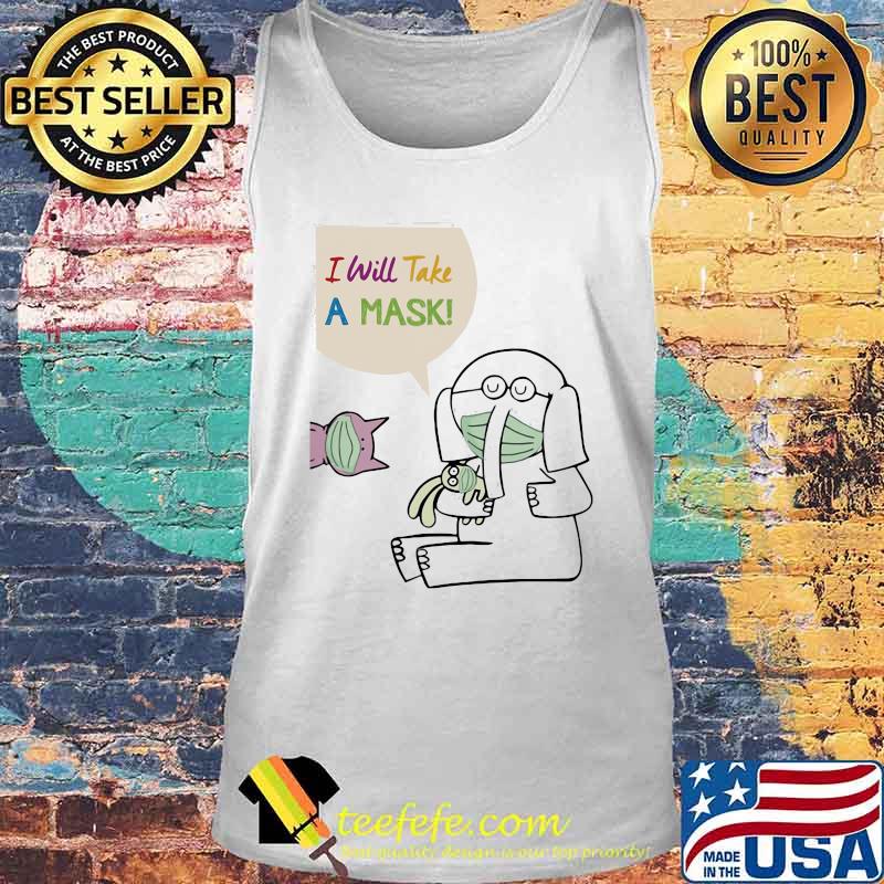 Animals mask I will take a mask s Tank top Animals mask I will take a mask s Tank top
