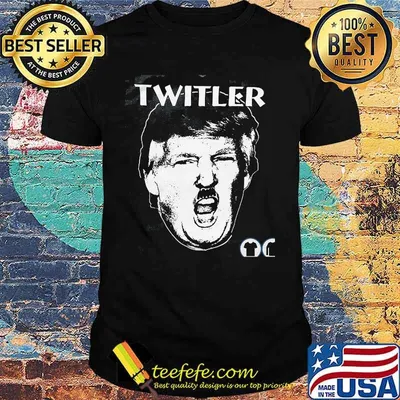 Anti TrumpTwitler Nazi Trump Hitler shirt
