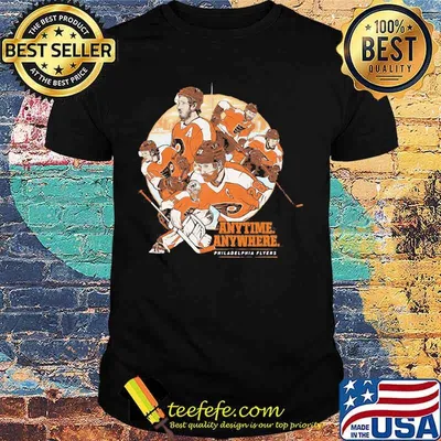 Anytime anywhere philadelphia flyers hockey shirt