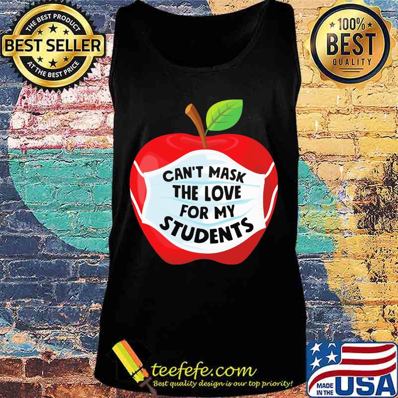 Apple can't mask the love for student s Tank top Apple can't mask the love for student s Tank top
