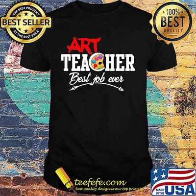 ARRT TEACHER BEST JOB EVER SHIRT