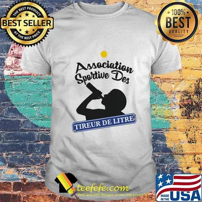 Association Sportive Des Tireur De Litre Shirt