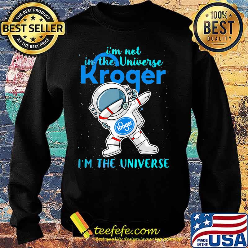 Astronaut i'm not in the universe kroger in the universe s Sweater Astronaut i'm not in the universe kroger in the universe s Sweater