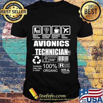 Aviation technician contents may vary in color 100% organic shirt