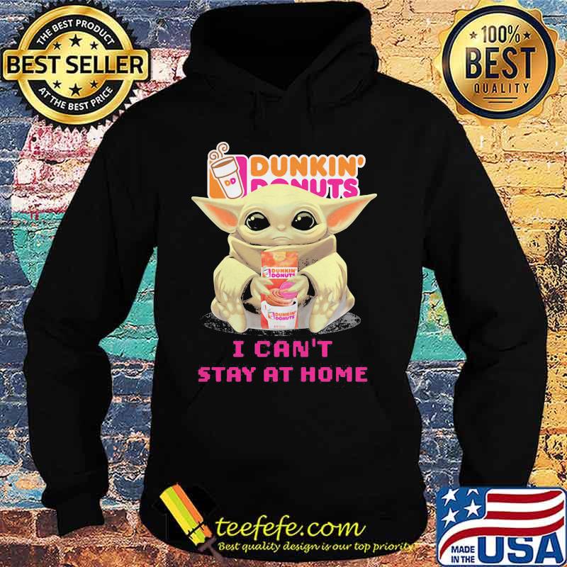 Baby yoda hug dunkin donuts i can't stay at home s Hoodie Baby yoda hug dunkin donuts i can't stay at home s Hoodie