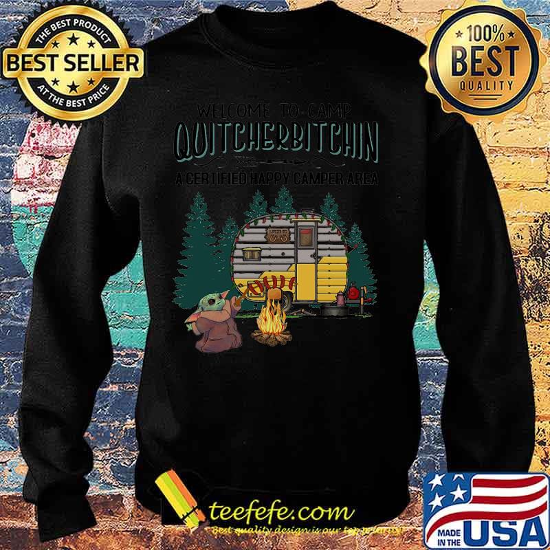 Baby yoda welcome to camp quitcherbitchin a certified happy camper area s Sweater Baby yoda welcome to camp quitcherbitchin a certified happy camper area s Sweater