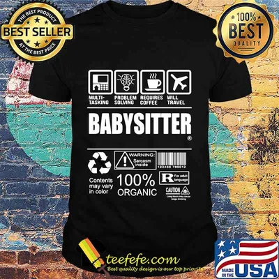 Babysitter contents may vary in color 100% organic shirt