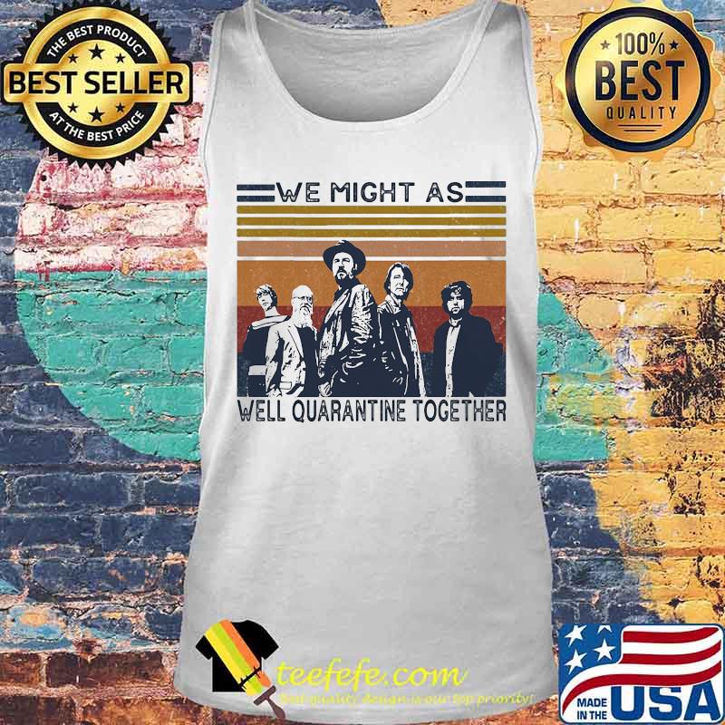 Backstreet boys we might as well quarantine together vintage retro s Tank top Backstreet boys we might as well quarantine together vintage retro s Tank top