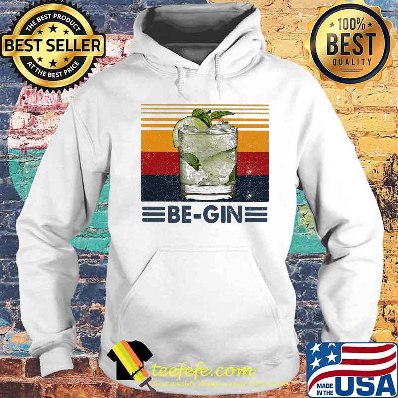 Be-Gin Whiskey Vintage Retro Shirt Hoodie Be-Gin Whiskey Vintage Retro Shirt Hoodie
