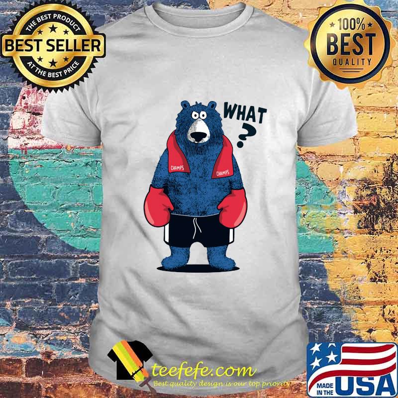 Bear boxing champions what shirt Bear boxing champions what shirt