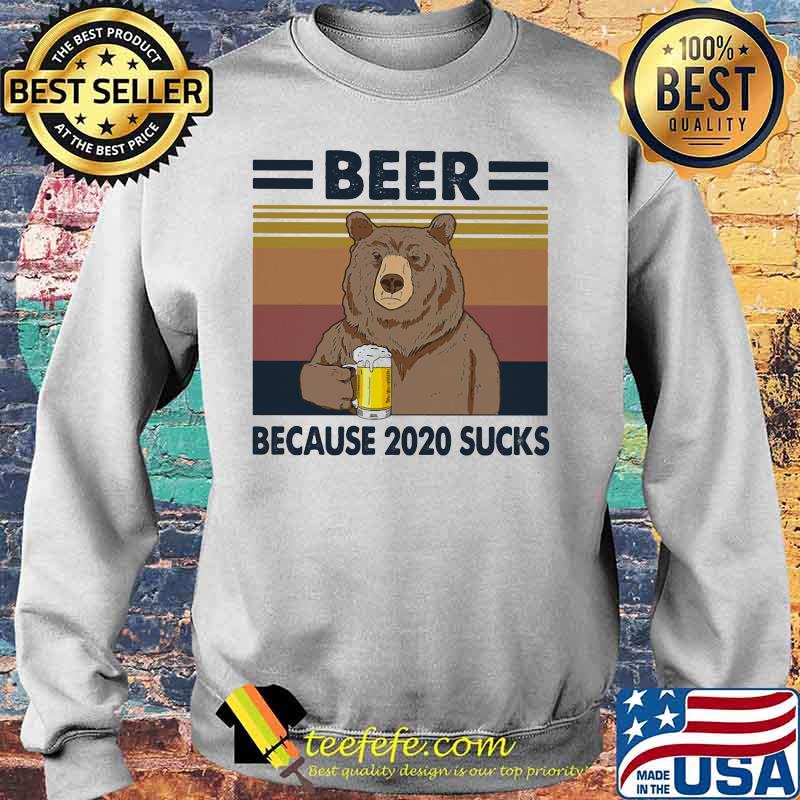 Bear drink beer because 2020 sucks vintage retro s Sweater Bear drink beer because 2020 sucks vintage retro s Sweater