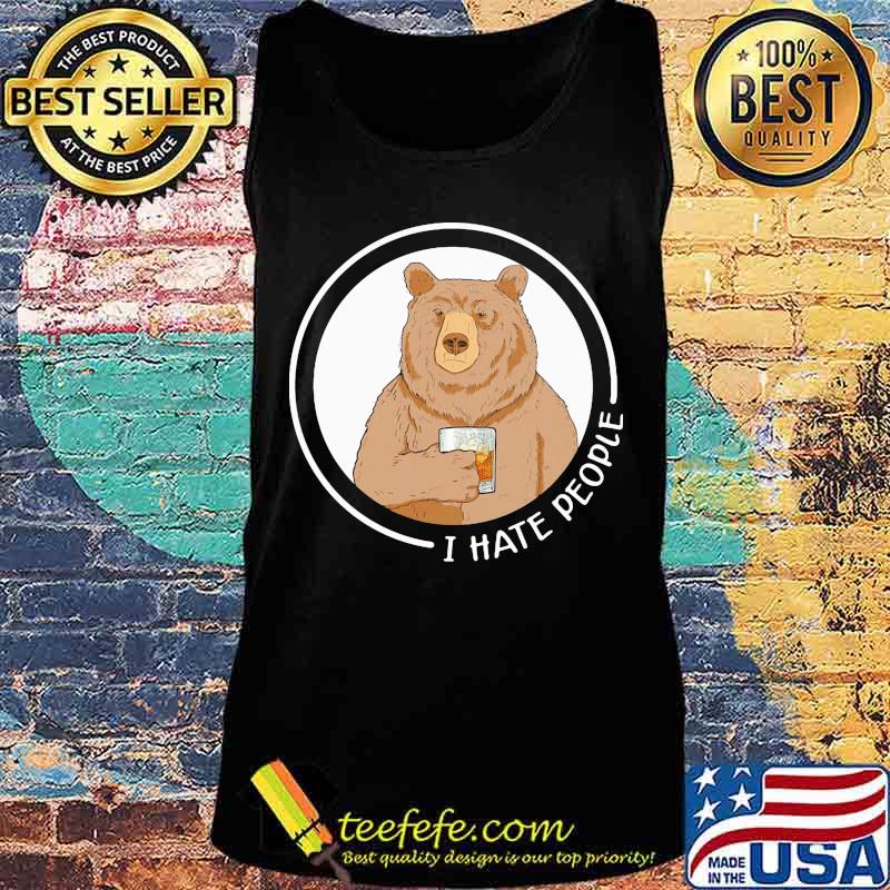 Bear drink bourbon I hate people s Tank top Bear drink bourbon I hate people s Tank top