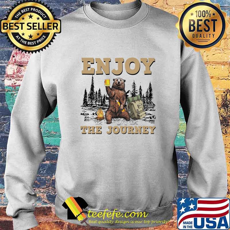 Bear enjoy the journey s Sweater Bear enjoy the journey s Sweater