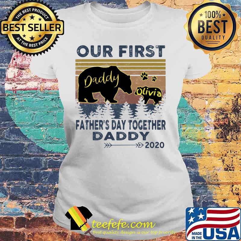 Bear our first father's day together daddy 2020 vintage retro s Laides tee Bear our first father's day together daddy 2020 vintage retro s Laides tee
