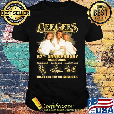 Bee gees 62nd anniversary 1958 2020 thank you for the memories signatures shirt
