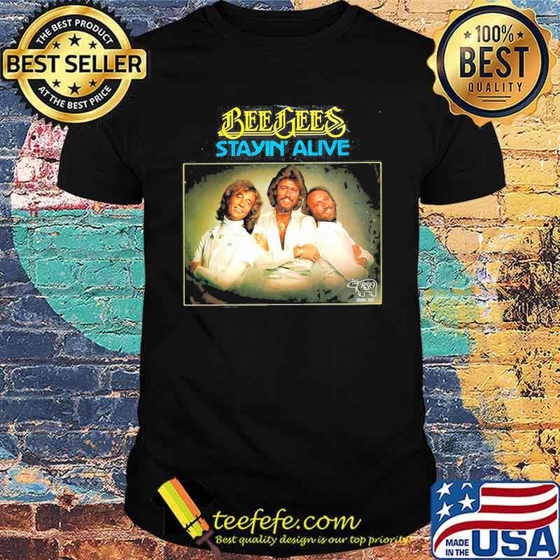 Bee gees band stayin alive shirt